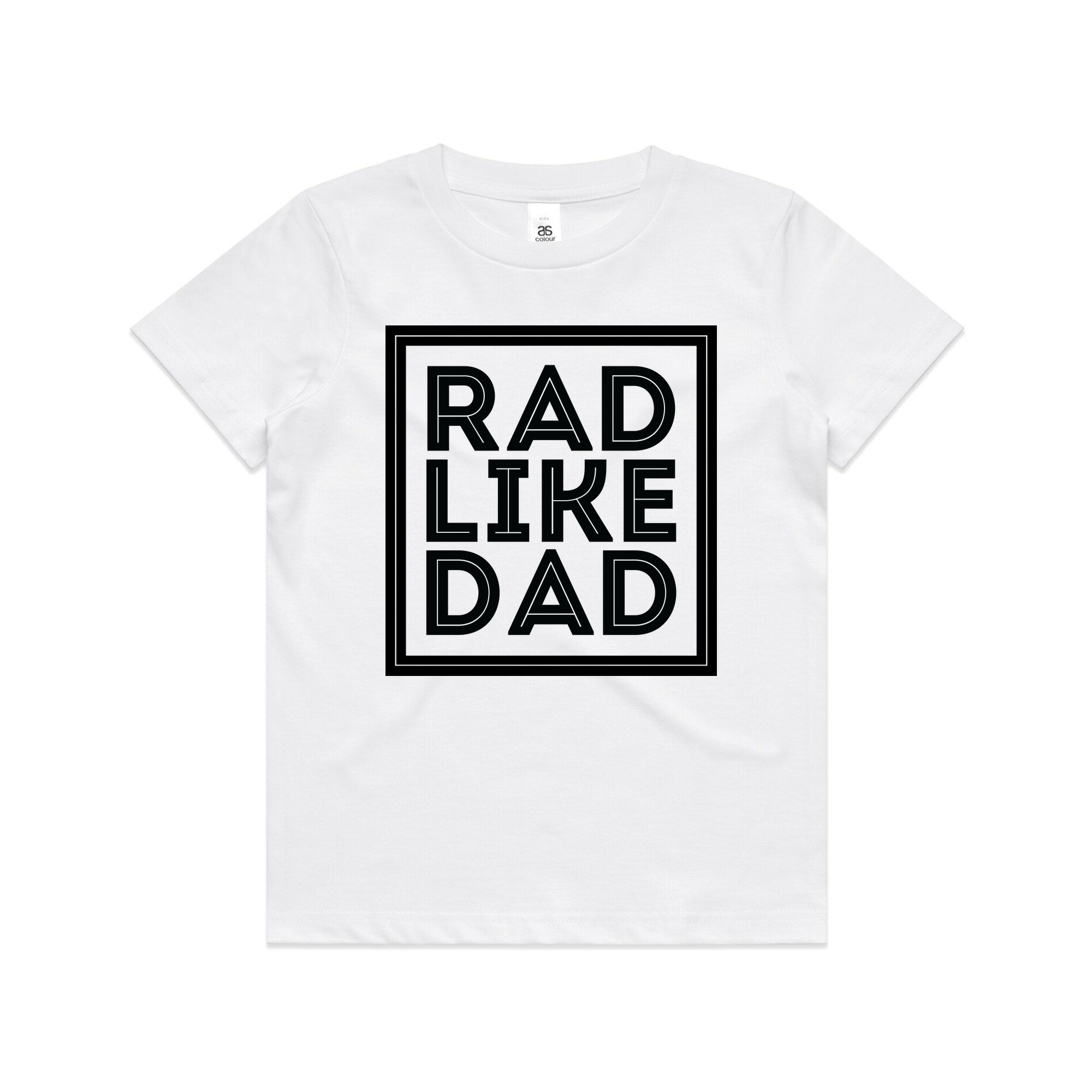 Rad Like Dad - Kids T-Shirt