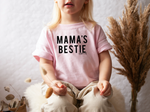 Mama's Bestie - Kids T-Shirt