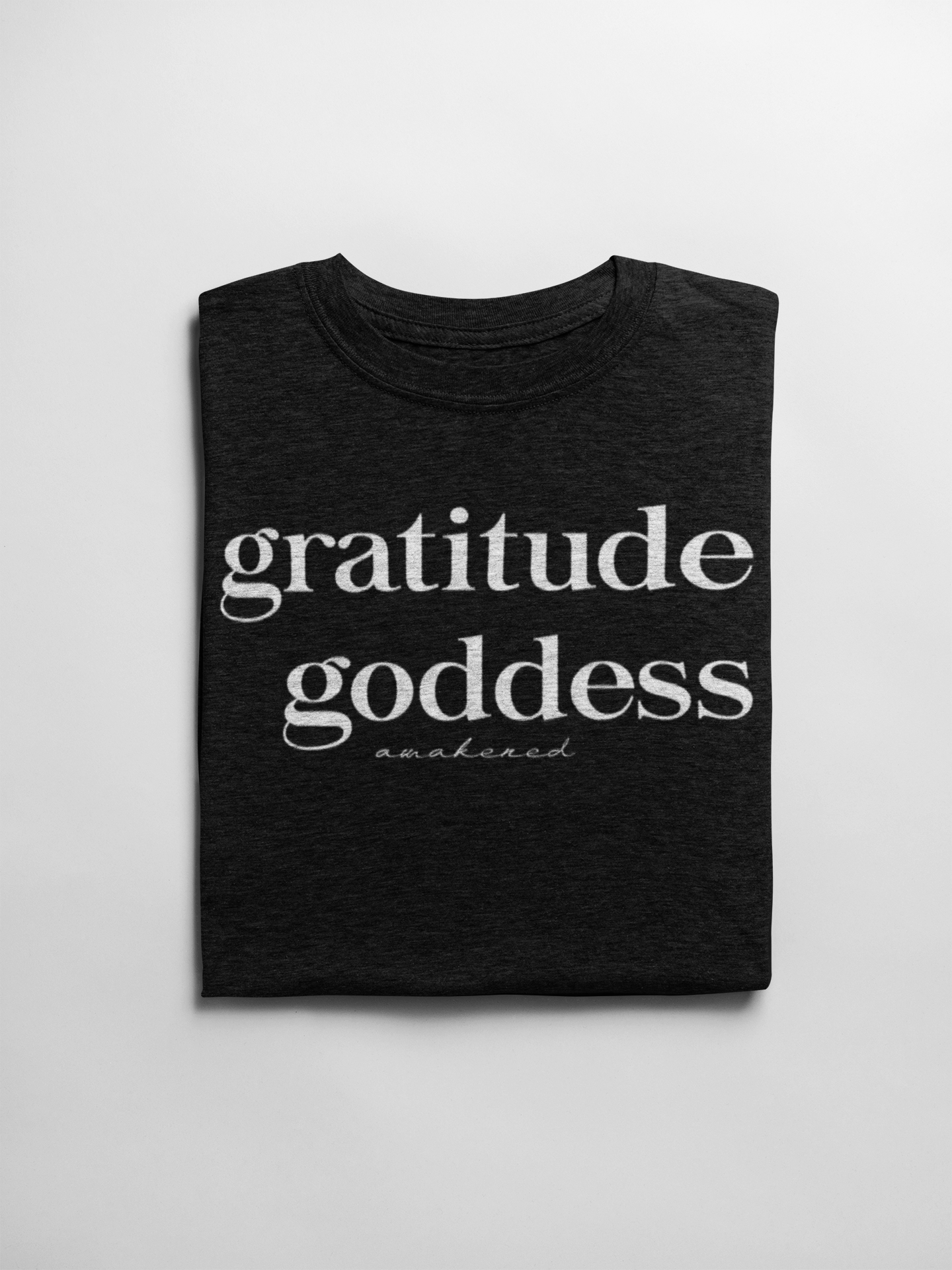 Gratitude Goddess -T-Shirt