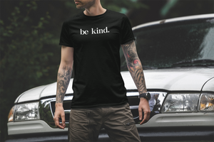 Be Kind - Mens T-Shirt